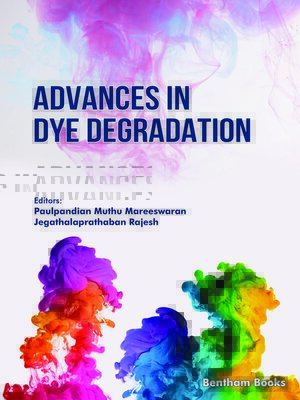 cover image of Advances in Dye Degradation, Volume 1